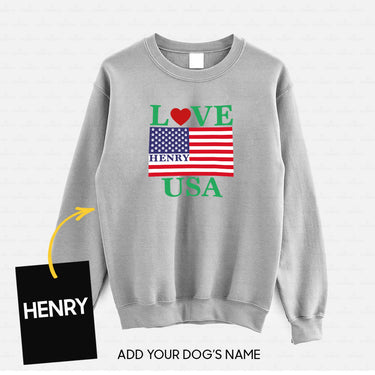 Personalized Dog Gift Idea - Love The USA For Dog Lovers - Standard Crew Neck Sweatshirt
